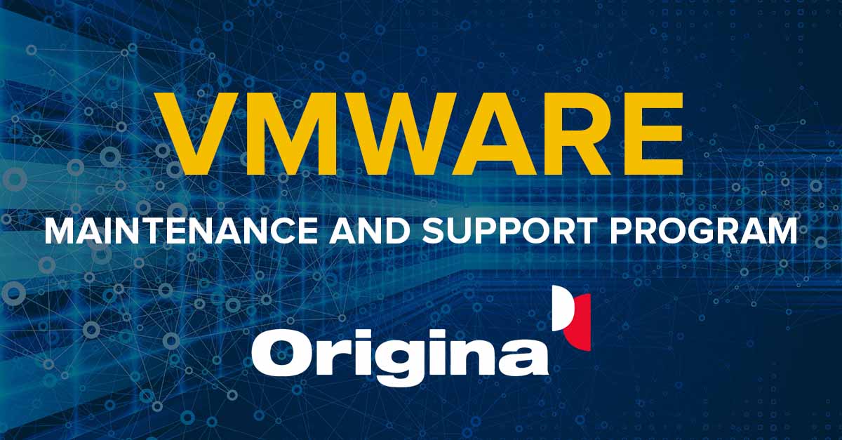 VMware maintenance and support program by Origina